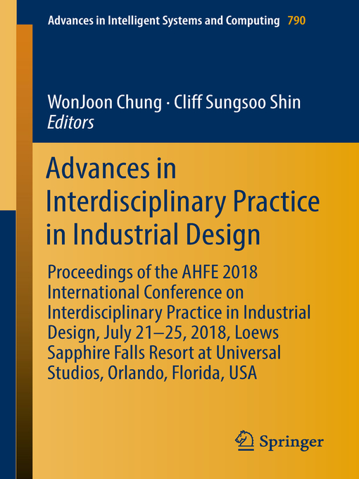 Title details for Advances in Interdisciplinary Practice in Industrial Design by WonJoon Chung - Wait list